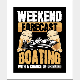 Weekend Forecast Boating With a Chance of Drinking Posters and Art